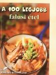 A 100 legjobb falusi étel