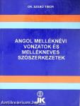 Angol melléknévi vonzatok és mellékneves szószerkezetek