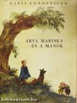 Árva Mariska és a manók