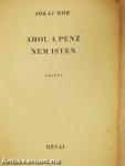 Ahol a pénz nem isten