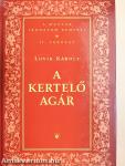 A kertelő agár