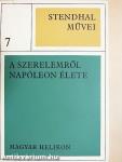 A szerelemről/Napóleon élete