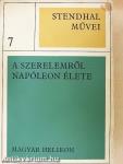 A szerelemről/Napóleon élete