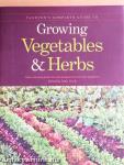 Taunton's Complete Guide to Growing Vegetables & Herbs