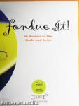 Fondue It!