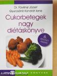 Cukorbetegek nagy diétáskönyve