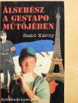 Álsebész a Gestapo műtőjében