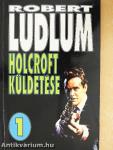 Holcroft küldetése 1-2.