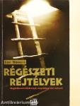 Régészeti rejtélyek