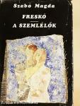 Freskó/A szemlélők