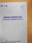 Iskolaszolga 2000. szeptember-2001. június
