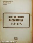 Kereskedelmi gazdaságtan 1.-2.-3.-4.