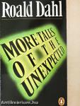 More Tales of the Unexpected