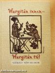 Hargitán innen - Hargitán túl
