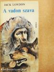 A vadon szava/A mexikói