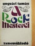 A rock mesterei