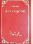 A mi lengyelünk