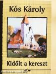 Kidőlt a kereszt