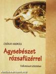 Agysebészet rózsafüzérrel