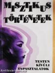 Misztikus történetek