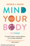 Mind Your Body - Testtudat