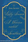 Lady Susan, A Watson család, Sanditon