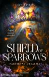 Shield of Sparrows - Pacsirták oltalma