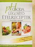 pH csoda - Lúgosító ételreceptek