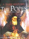A Dark History: The Popes