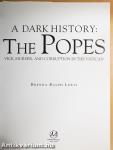A Dark History: The Popes