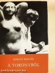 A toronyból