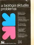 A biológia aktuális problémái 34.
