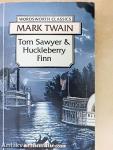 The Adventures of Tom Sawyer/The Adventures of Huckleberry Finn
