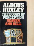 The Doors of Perception/Heaven and Hell