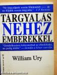 Tárgyalás nehéz emberekkel