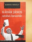 Kádár János utolsó beszéde