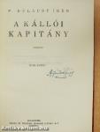 A kállói kapitány I-II.
