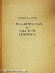 A magyar nyelvtan és helyesírás kézikönyve