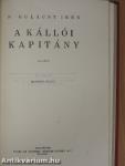 A kállói kapitány I-II.