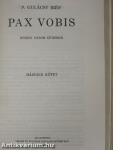 Pax Vobis I-III.