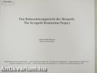 Das Restaurierungsprojekt der Akropolis