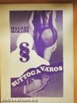 Suttog a város