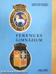 Szentendrei Ferences Gimnázium 1950-1990