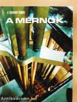 A mérnök
