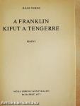 A Franklin kifut a tengerre
