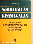 Sorbanállás - kiszolgálás