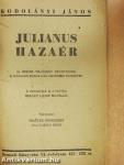 Julianus hazaér/Magyar önismeret
