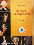 Hatodik daloskönyvem