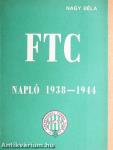 FTC Napló 1938-1944