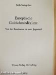 Europäische Goldschmiedekunst